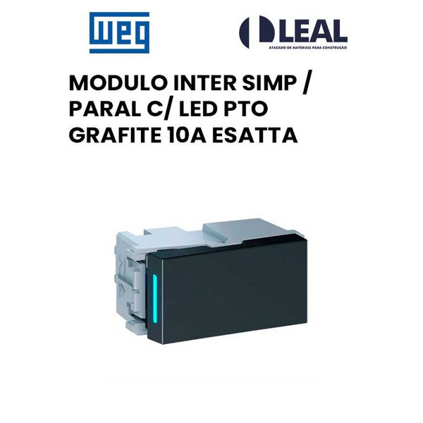 MODULO INTERRUPTOR SIMPLES PARALELO COM LED PRETO GRAFITE 10A ESATTA