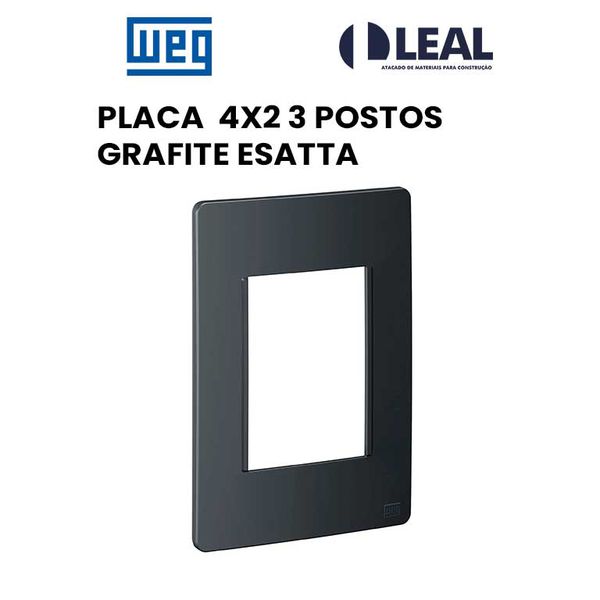 PLACA 4X2 3 POSTOS GRAFITE ESATTA