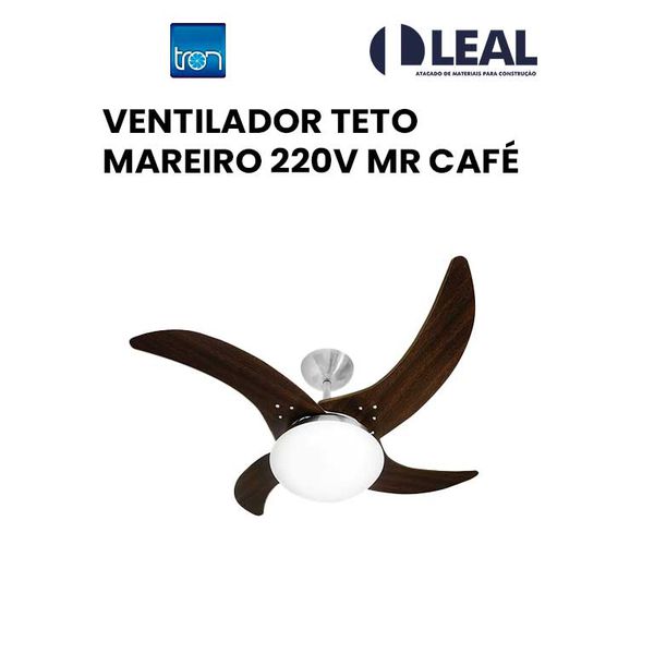 VENTILADOR TETO MAREIRO 220V MR CAFÉ 