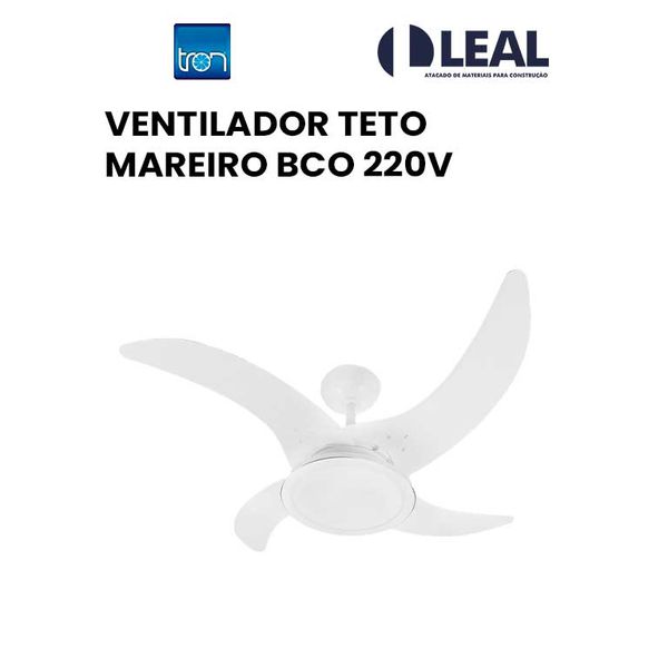 VENTILADOR TETO MAREIRO 220V 