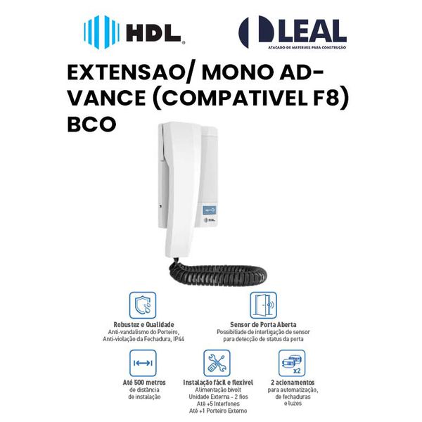 EXTENCAO/ MONO ADVANC (COMPATIVEL F8) BCO HDL