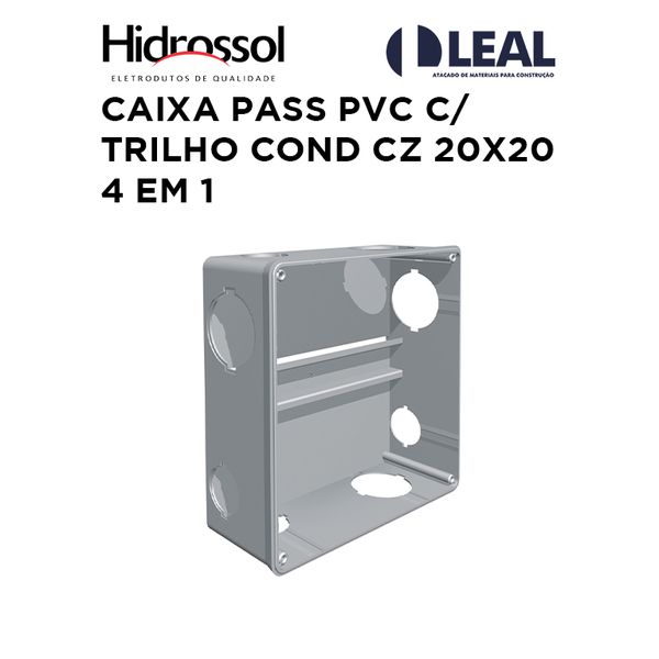 CAIXA PASS PVC C/ TRILHO COND CZ 20X20 4 EM 1 HIDROSSOL