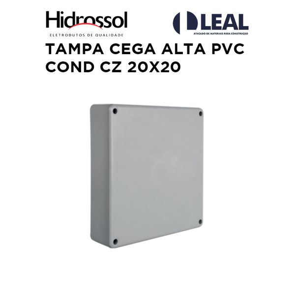 TAMPA CEGA ALTA PVC COND CZ 20X20 HIDROSSOL