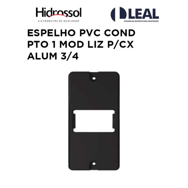 ESPELHO PVC COND PRETO 1 MOD LIZ PARA CAIXA ALUMÍNIO 3/4 HIDROSSOL