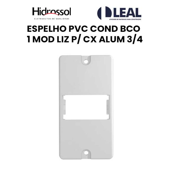 ESPELHO PVC COND BRANCO 1 MOD LIZ PARA CAIXA ALUMÍNIO 3/4 HIDROSSOL