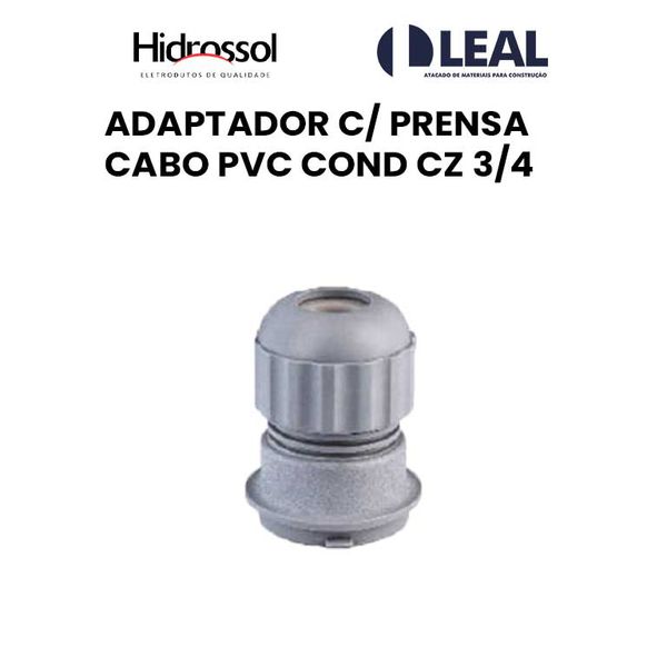 ADAPTADOR COM PRENSA CABO PVC COND CINZA 3/4