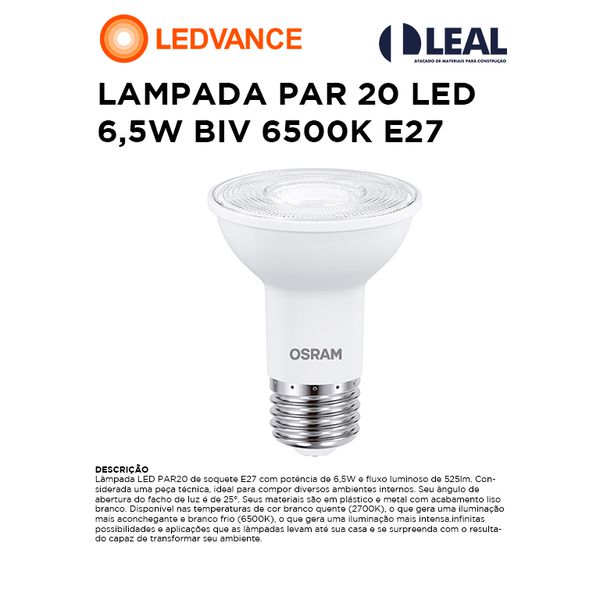 LÂMPADA PAR 20 LED 6,5W BIVOLT 6500K E27 LEDVANCE