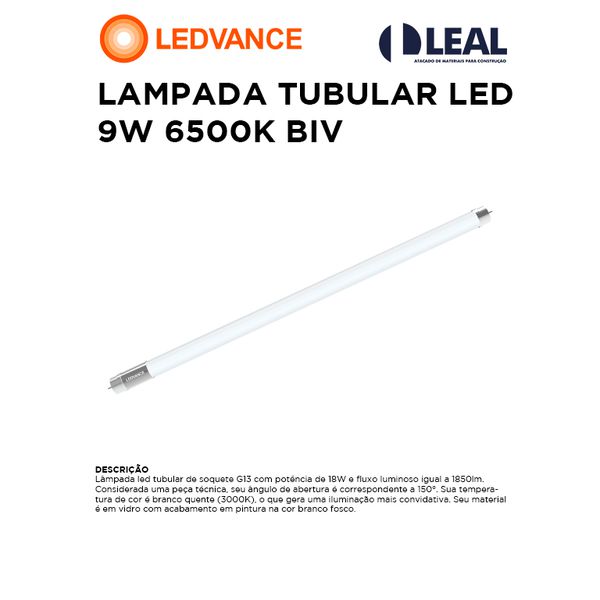 LÂMPADA TUBULAR LED 9W 6500K BIVOLT LEDVANCE