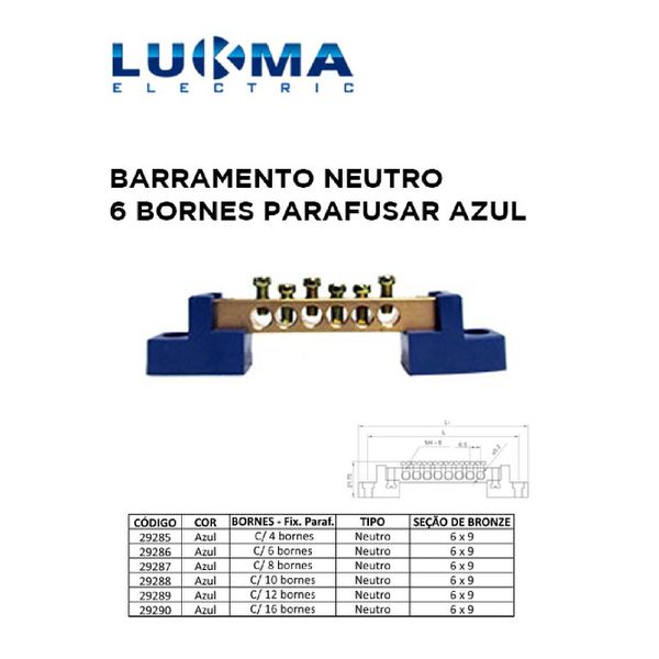 BARRAMENTO NEUTRO COM 6 BORNES PARAFUSAR AZUL LUKMA