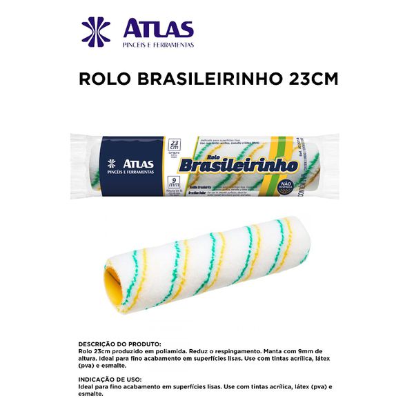 ROLO DE PINTURA BRASILEIRINHO 23CM ATLAS | Comercial Leal