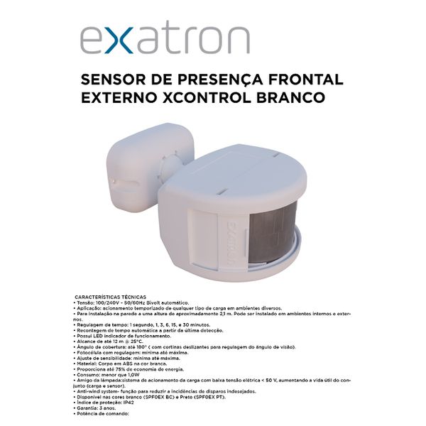 SENSOR DE PRESENÇA EXTERNO FRONTAL BRANCO XCONTROL EXATRON