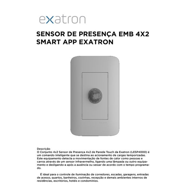 SENSOR DE PRESENCA EMBUTIDO 4X2 SMART EXATRON