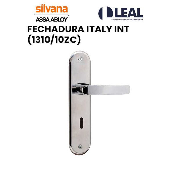 FECHADURA ITALY INTERNA (1310/10ZC) SILVANA