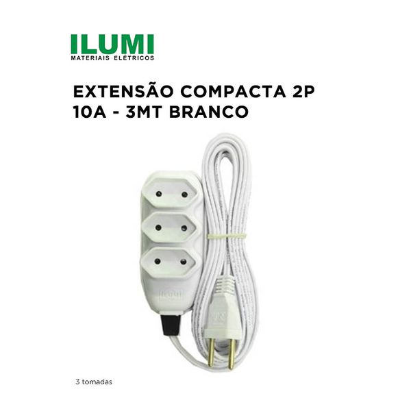 EXTENSÃO COMPACTA 2P 10A 3 METROS BRANCO 3 TOMADAS ILUMI