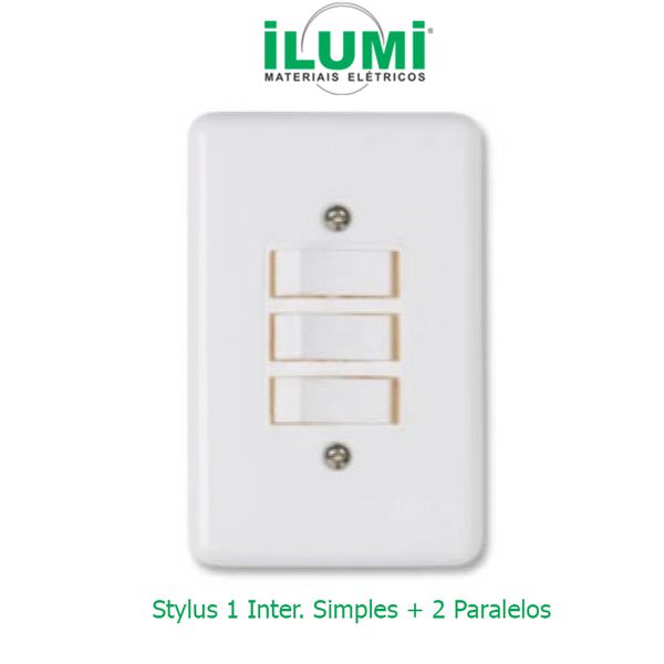 Conjunto 2 interruptores Paralelos e 1 Interruptor Simples 6A 250V Stylus Ilumi