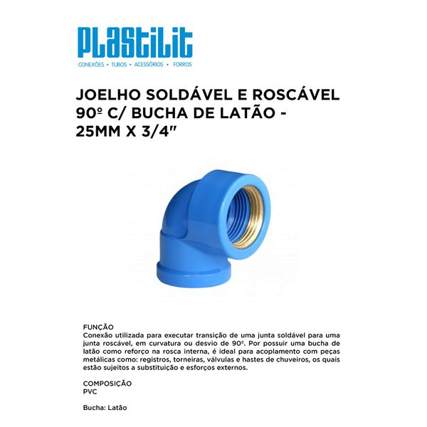 Joelho 90° Soldável com Bucha de Latão 25X3/4 PLASTILIT