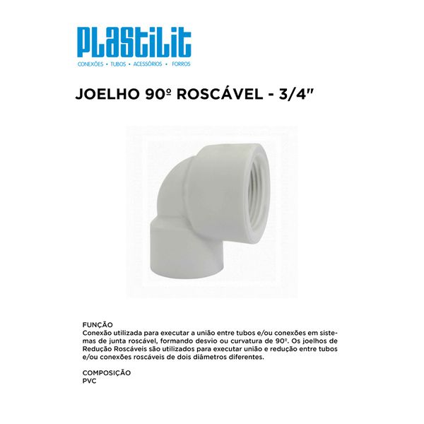 Joelho 90° Roscável 3/4 PLASTILIT