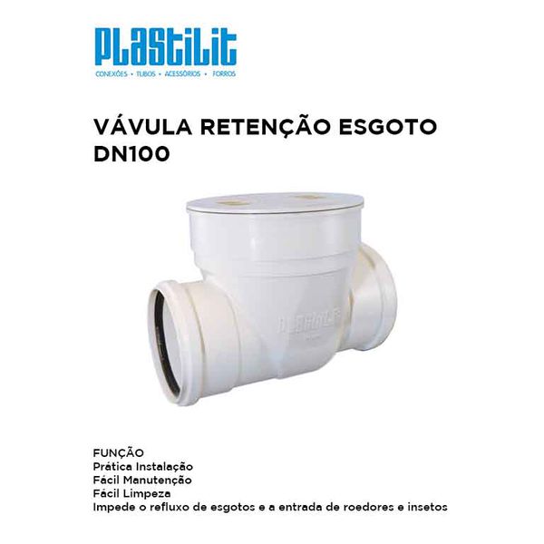 VÁLVULA RETENCAO ESGOTO DN100 PLASTILIT