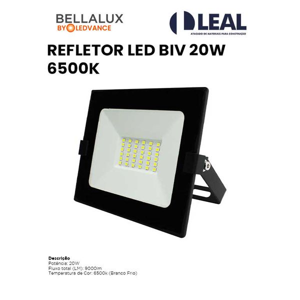 REFLETOR LED BIV 20W 6500K BELLALUX