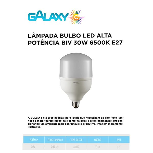 LAMPADA 30W 6500K BIVOLT E27 LED ALTA POTENCIA GALAXY 4201A