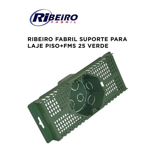 SUPORTE P/ LAJE PISO+FMS 25 VD RIBEIRO FABRIL