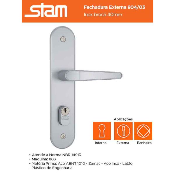 FECHADURA EXTERNA 804/03 INOX STAM