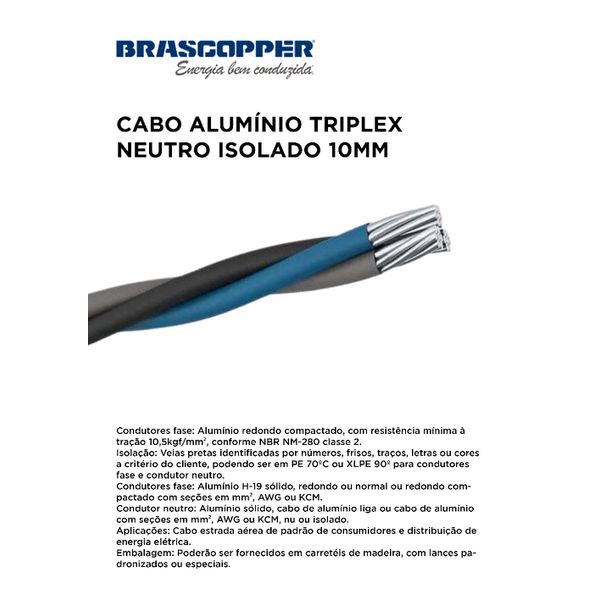 CABO ALUMINIO TRIPLEX PRETO/CINZA+ NEUTRO ISOLATE AZUL 10MM