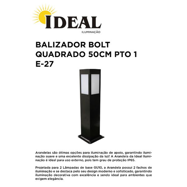 BALIZADOR BOLT QUADRADO 50CM PRETO 1 E-27 IDEAL