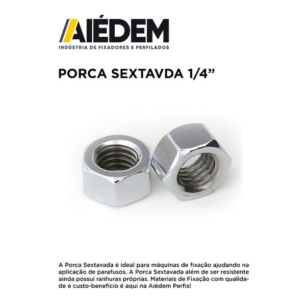 PORCA SEXTAVADA 1/4"