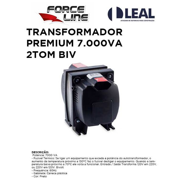 TRANSFORMADOR PREMIUM 7.000VA 2TOM BIVOLT FORCELINE