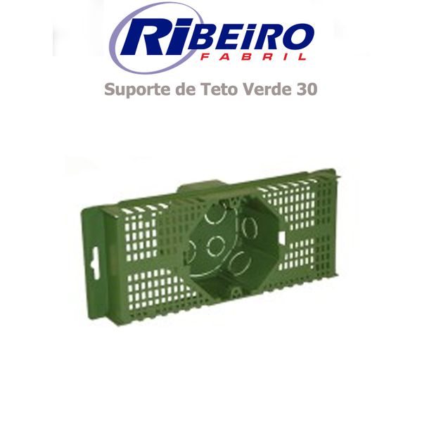SUPORTE PARA LAJE TETO+FMS 30 VERDE RIBEIRO FABRIL