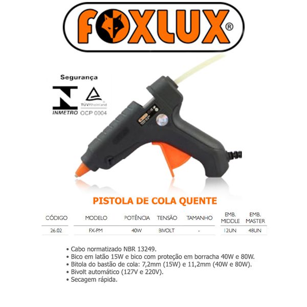 PISTOLA DE COLA QUENTE 40W-MD FOXLUX