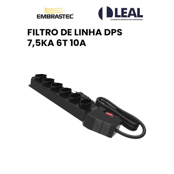 FILTRO DE LINHA DPS 7,5KA 6T 10A EMBRASTEC