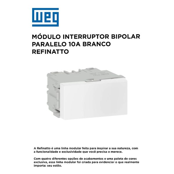 INTERRUPTOR BIPOLAR PARALELO 10A BRANCO REFINATTO 