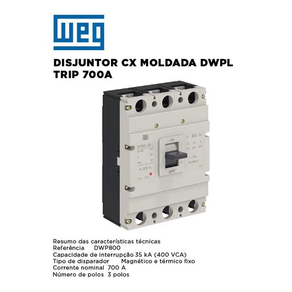 DISJUNTOR CAIXA MOLDADA DWPL TRIPLO 700A WEG 