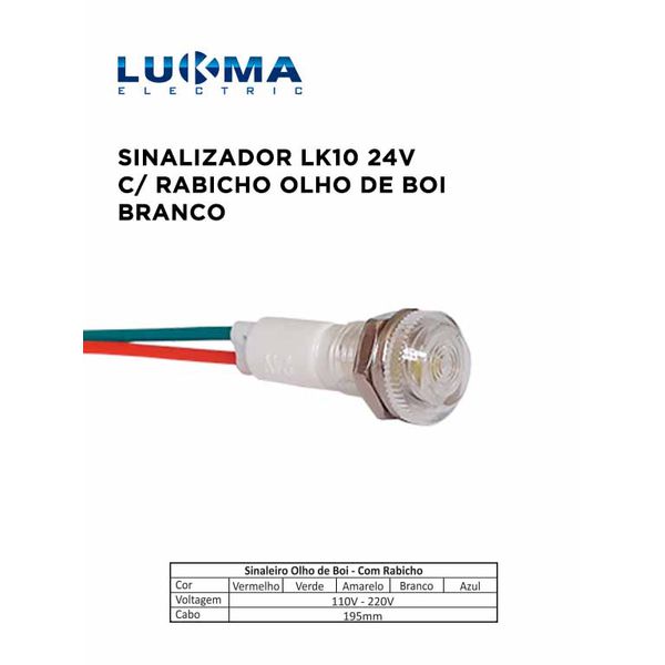 SINALEIRO LED C/ RAB OLHO DE BOI LK-10 BCO 24V LUKMA 