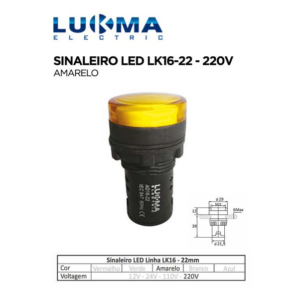 SINALEIRO LED 22MM LK16-22 AM 220V LUKMA 