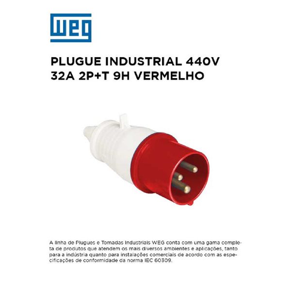 PLUGUE INDUSTRIAL 380/440V 32A 2P+T 9H VERMELHO WEG 
