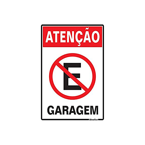 PLACA EM POLIESTILENO 20X30 ATENÇÃO GARAGEM 250AZ