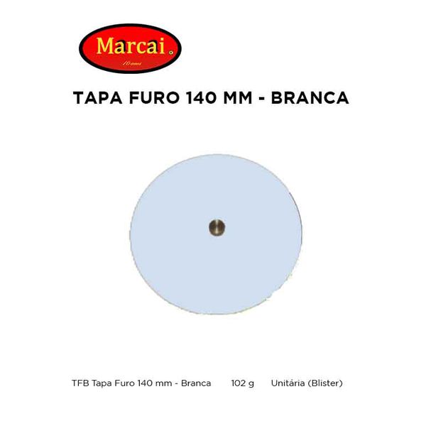 TAPA FURO 140 MM - BRANCO