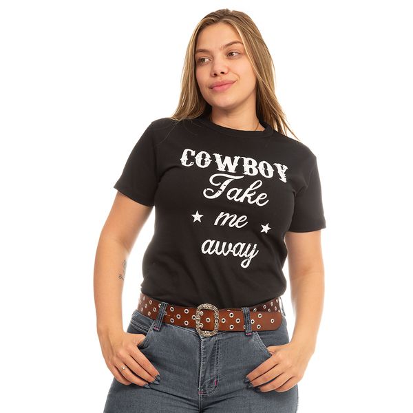 Camiseta Feminina Cowboy Take Me Away