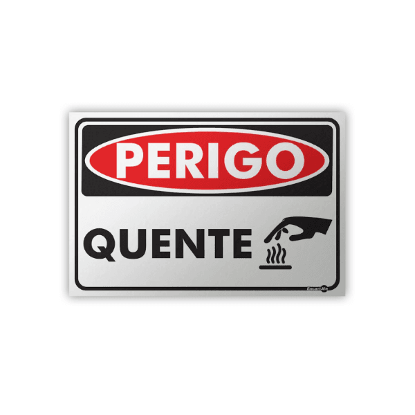 PLACA SINALIZACAO PR5003 QUENTE