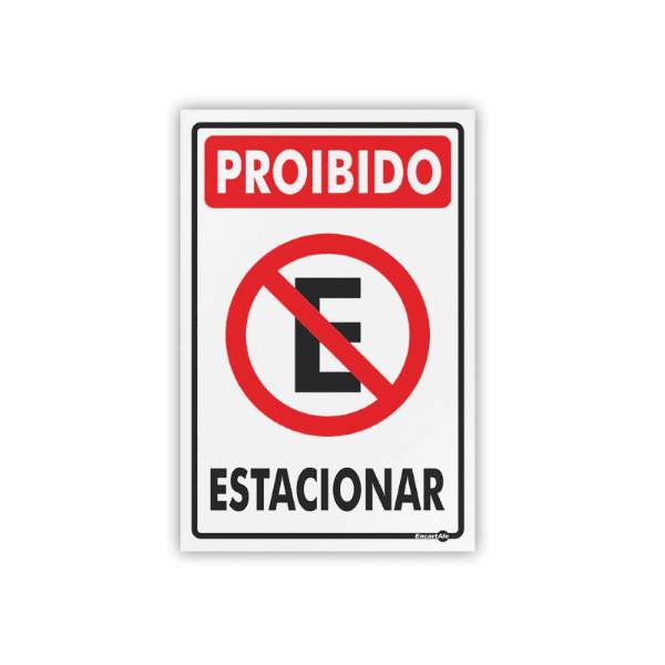 PLACA SINALIZACAO PS01 PROIBIDO ESTACIONAR