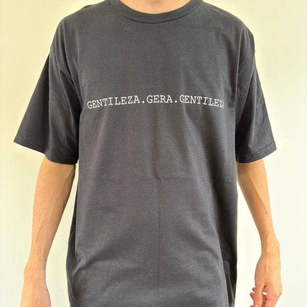Camiseta Masculina 100% Algodão Gentileza Gera Gentileza