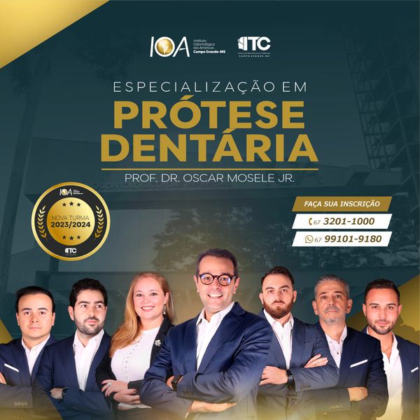 Especialização em Prótese Dentária.