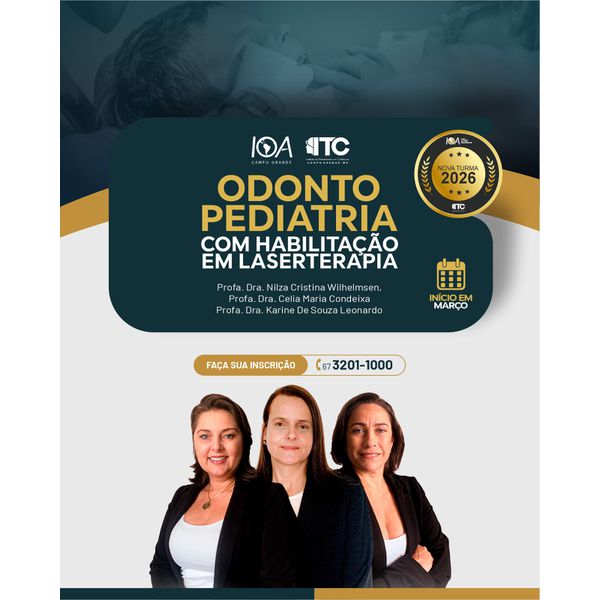 Especialização em Odontopediatria com Habilitação em Laserterapia