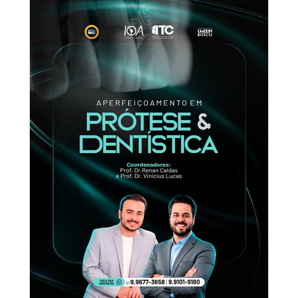Aperfeiçoamento em Prótese e Dentística 