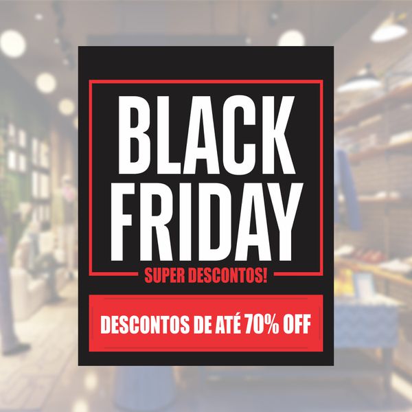 Adesivo Para Vitrine Black Friday Descontos de até 70 % OFF 