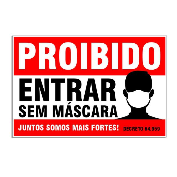 Placa Probido Entrar Sem Mascara Pvc 30x40