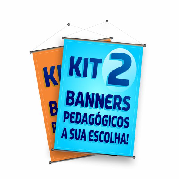 Kit 2 Banners Pedagógicos a sua escolha